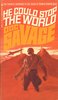 53A He could stop the world (Il peut arrêter le monde)